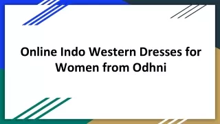 Online Indo Western Dresses for Women From Odhni.com