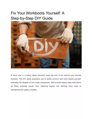 Fix Your Workboots Yourself: A Step-by-Step DIY Guide