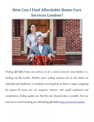 How Can I Find Affordable Home Care Services London?