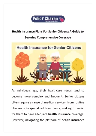 Health Insurance Plans For Senior Citizens: A Guide to Securing Comprehensive Co