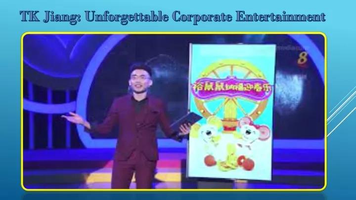 tk jiang unforgettable corporate entertainment