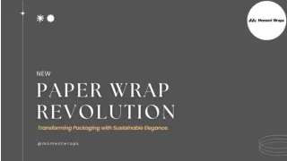 Paper Wrap Revolution