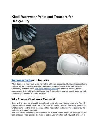 Khaki Workwear Pants and Trousers for Heavy-Duty