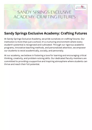 Sandy Springs Exclusive Academy Crafting Futures
