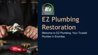 Experience Excellence: Your Trusted Plumber in Encinitas, Now Offering Enhanced