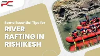 Some Essential Tips for River Rafting in Rishikesh