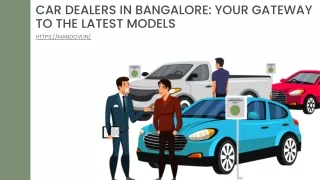 Car Dealers In Bangalore Your Gateway To The Latest Models