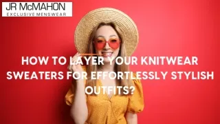 how to layer your knitwear sweaters