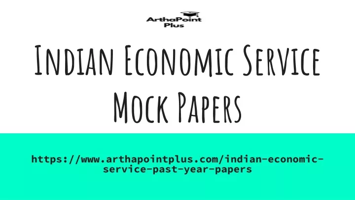 indian economic service mock papers