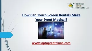 How Can Touch Screen Rentals Make Your Event Magical?