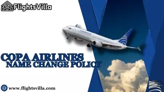1800-315-2771 | Copa Airlines Name Change Policy-Guidelines-Method