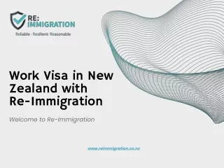 Work Visa in New Zealand with Re-Immigration