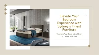 Elevate Your Bedroom Experience with Sydney's Finest Furniture