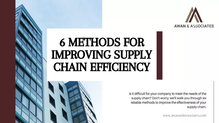 6 methods for improving supply chain efficiency
