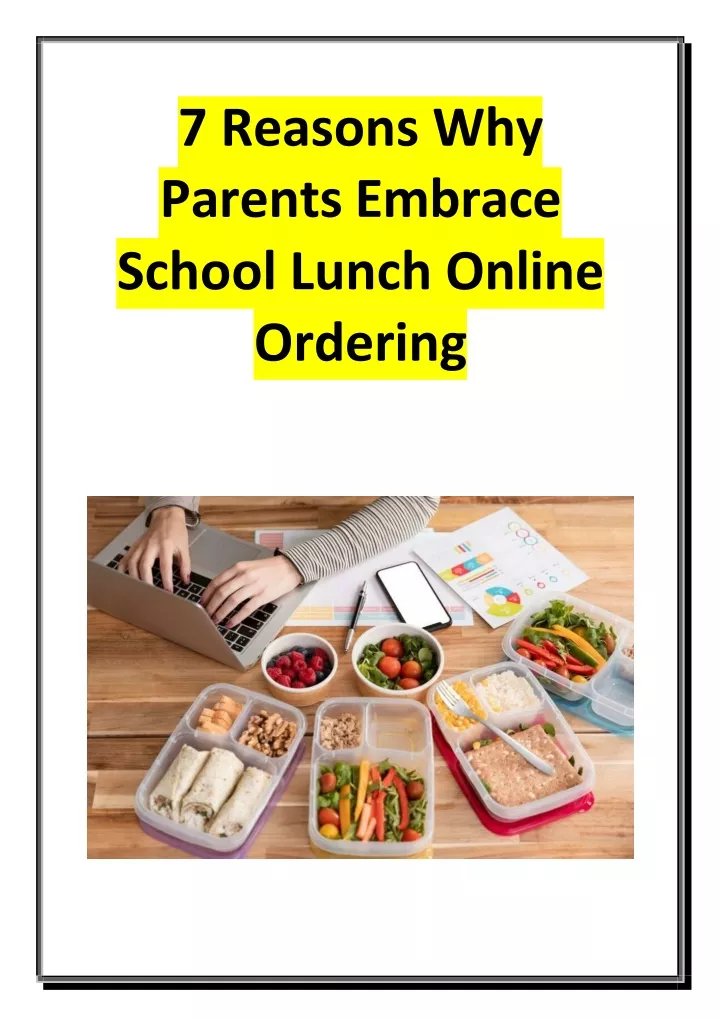 7 reasons why parents embrace school lunch online