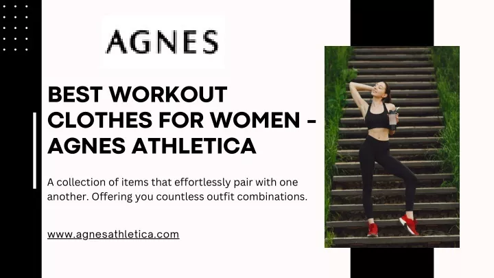 best workout clothes for women agnes athletica