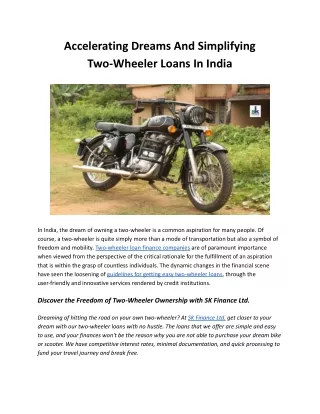 Accelerating Dreams And Simplifying Two Wheeler Loans In India