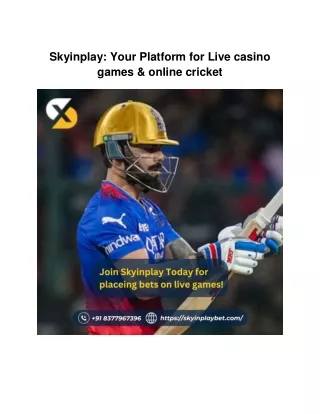 Skyinplay: Your Platform for Live casino games & online cricket