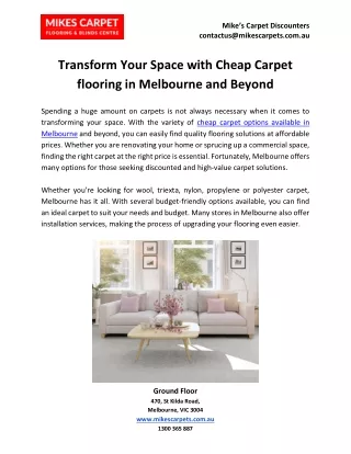Transform Your Space with Cheap Carpet flooring in Melbourne and Beyond