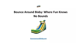 Bounce Around Bixby Where Fun Knows No Bounds