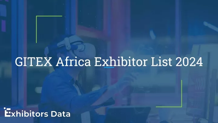 gitex africa exhibitor list 2024