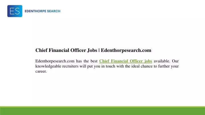 chief financial officer jobs edenthorpesearch