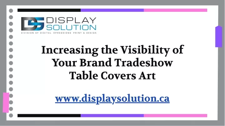 increasing the visibility of your brand tradeshow