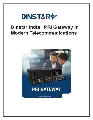 The Role of PRI Gateway in Modern Telecommunications