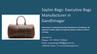 Executive Bags Manufacturer in Gandhinagar, Best Executive Bags Manufacturer in