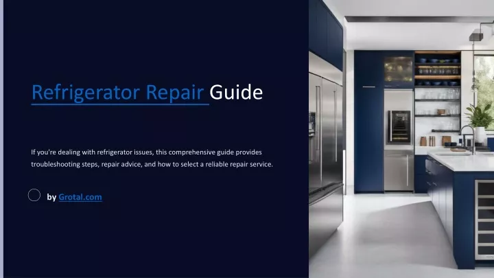 refrigerator repair guide