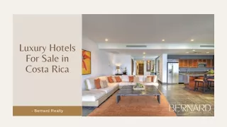 Luxury Hotels For Sale in Costa Rica - Bernard Realty