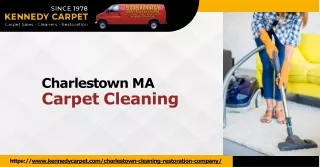 Charlestown, MA Carpet Cleaning Unleash the Beauty of Your Floors with Kennedy Carpet