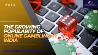 The Growing Popularity of Online Gambling in India