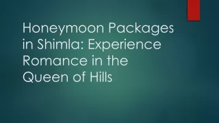 honeymoon packages in shimla with prices