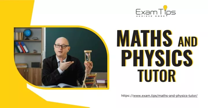 https www exam tips maths and physics tutor