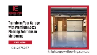 Transform Your Garage with Premium Epoxy Flooring Solutions in Melbourne