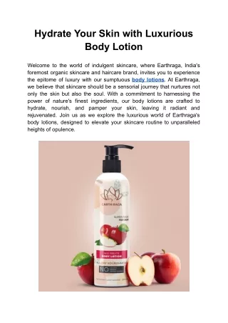 Hydrate Your Skin with Luxurious Body Lotion