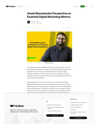 Akash Manchanda’s Perspective on Essential Digital Marketing Metrics