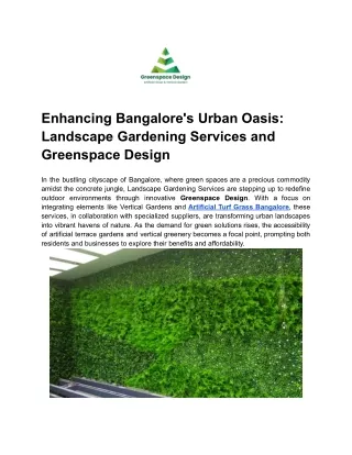 Enhancing Bangalore's Urban Oasis_ Landscape Gardening Services and Greenspace Design (1)