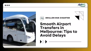 Smooth Airport Transfers in Melbourne Tips to Avoid Delays