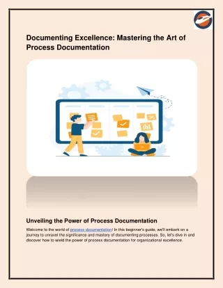 Documenting Excellence_ Mastering the Art of Process Documentation