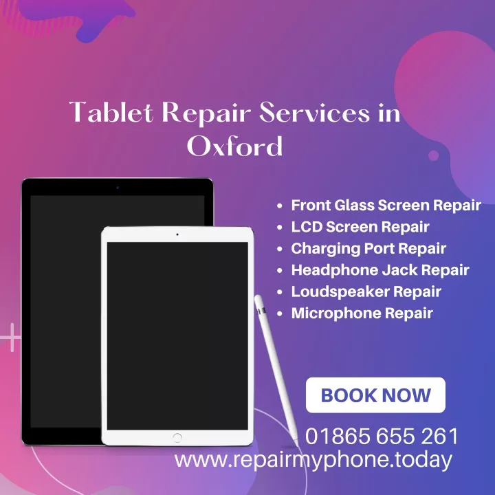 tablet repair services in oxford