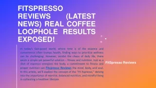 FitSpresso Reviews (Latest News) Real Coffee Loophole Results EXPOSED!