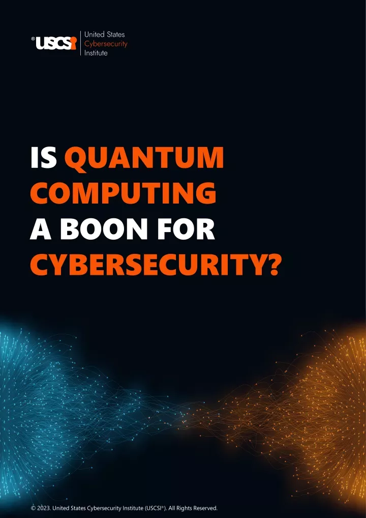 is quantum computing a boon for cybersecurity