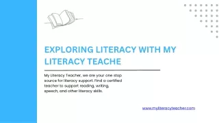 Exploring Literacy with My Literacy Teache