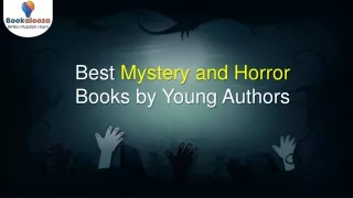 Best Mystery and Horror Books by Young Authors