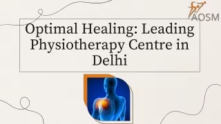 Optimal Healing Leading Physiotherapy Centre in Delhi