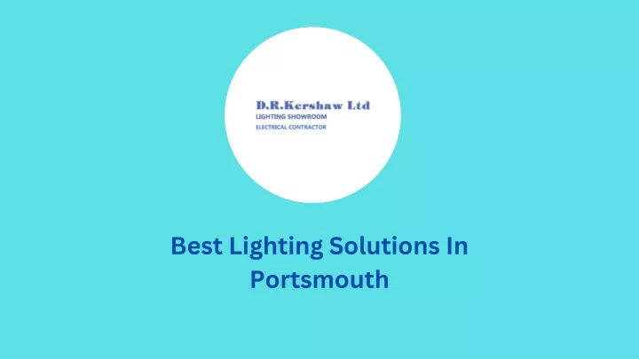 best lighting solutions in portsmouth