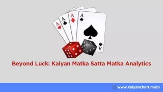 Beyond Luck Kalyan Matka Satta Matka Analytics