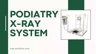 Podiatry X-Ray System